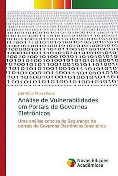 Análise de Vulnerabilidades em Portais de Governos Eletrônicos