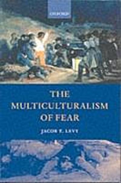 Multiculturalism of Fear
