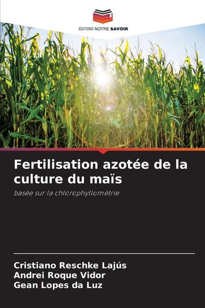 Fertilisation azotée de la culture du maïs