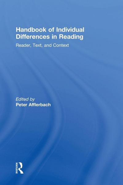 Handbook of Individual Differences in Reading