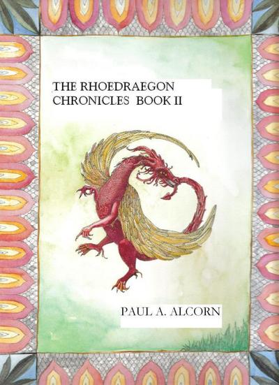 The Rhoedraegon Chronicles: Book Two