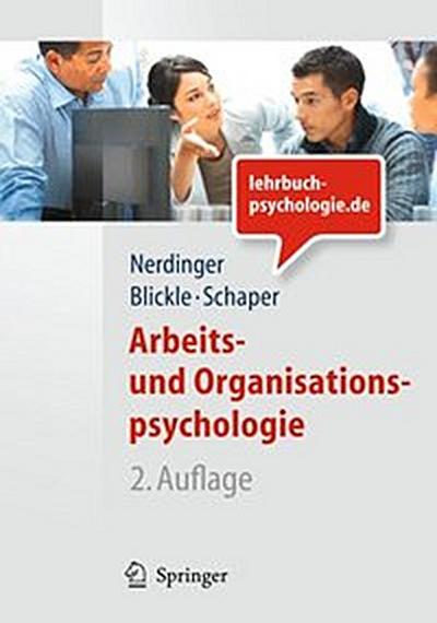 Arbeits- und Organisationspsychologie (Lehrbuch mit Online-Materialien)
