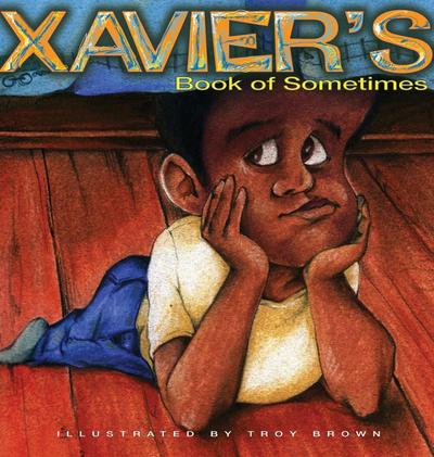 Xavier’s Book of Sometimes