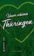 Unser schönes Thüringen