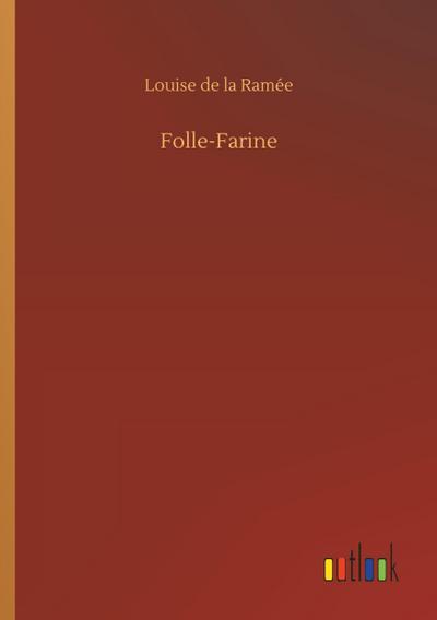 Folle-Farine