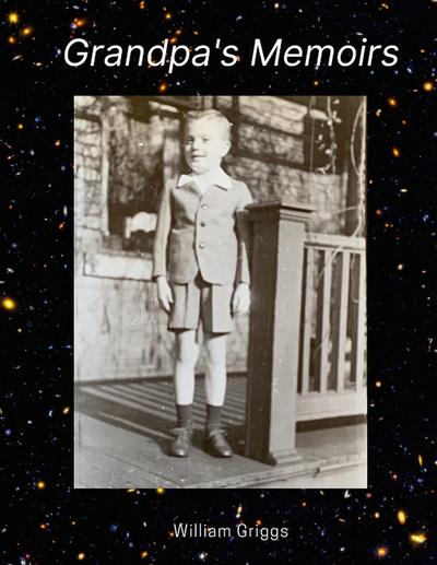 Grandpa’s Memoirs