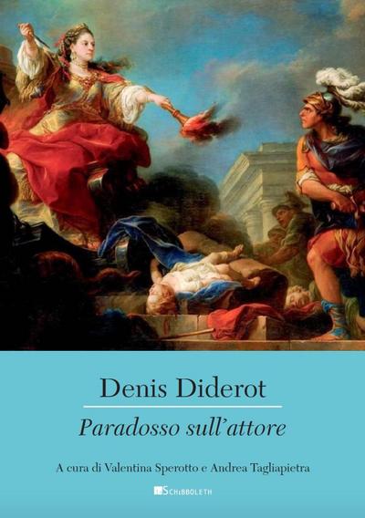 Diderot, D: Paradosso sull’attore