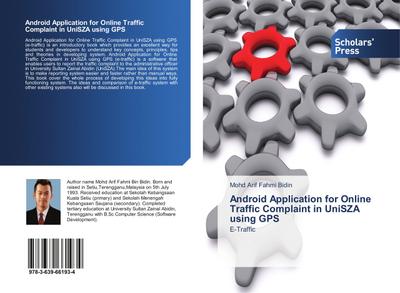 Android Application for Online Traffic Complaint in UniSZA using GPS