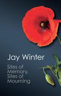 Sites of Memory, Sites of Mourning