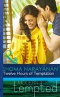 Twelve Hours of Temptation (Mills & Boon Moder