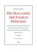 Die Magazine der Familie Dodgson