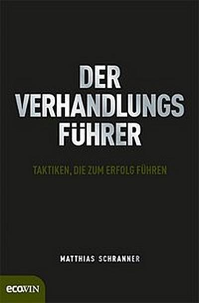 Der Verhandlungsführer