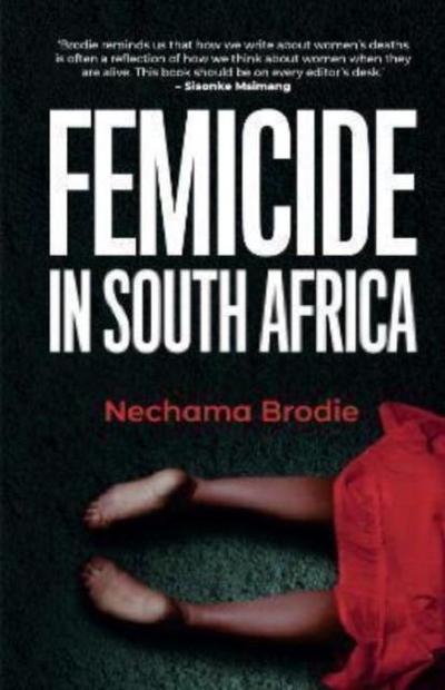 Brodie, N: Femicide in South Africa