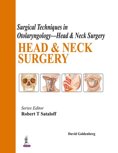 Surgical Techniques in Otolaryngology-Head and Neck Surgery