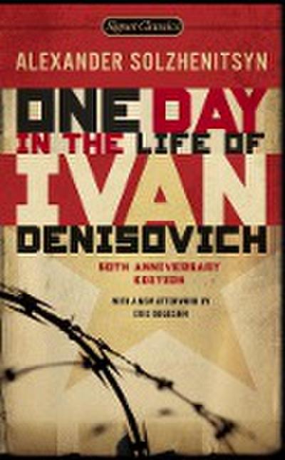One Day in the Life of Ivan Denisovich: (50th Anniversary Edition)