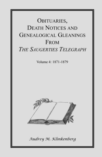 Obituaries, Death Notices & Genealogical Gleanings from the Saugerties Telegraph - Audrey M. Klinkenberg
