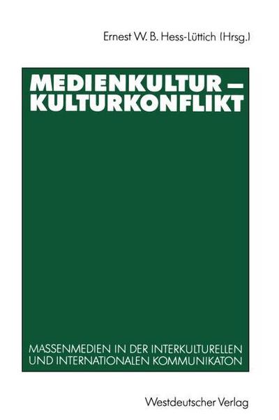 Medienkultur Kulturkonflikt
