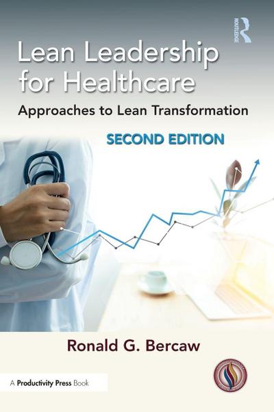 Lean Leadership for Healthcare