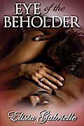 Eye of the Beholder