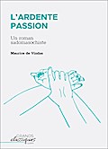 L’Ardente Passion
