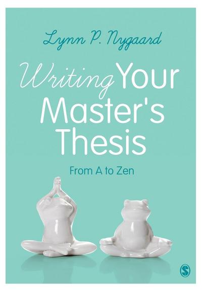Writing Your Master’s Thesis