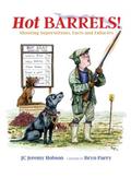 Hot Barrels!