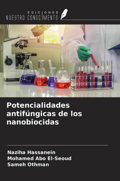 Potencialidades antifúngicas de los nanobiocidas