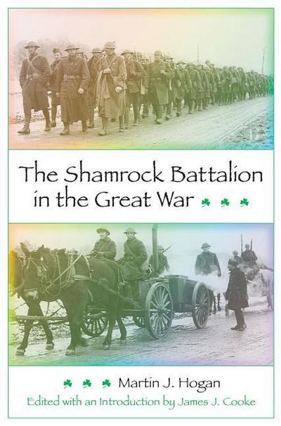 Shamrock Battalion in the Great War