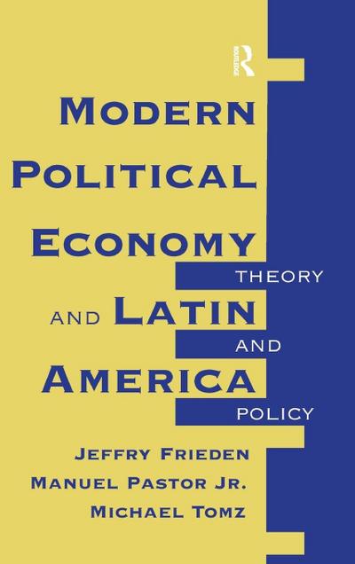 Modern Political Economy And Latin America