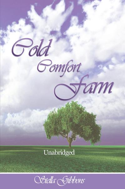Cold Comfort Farm (Unabridged)