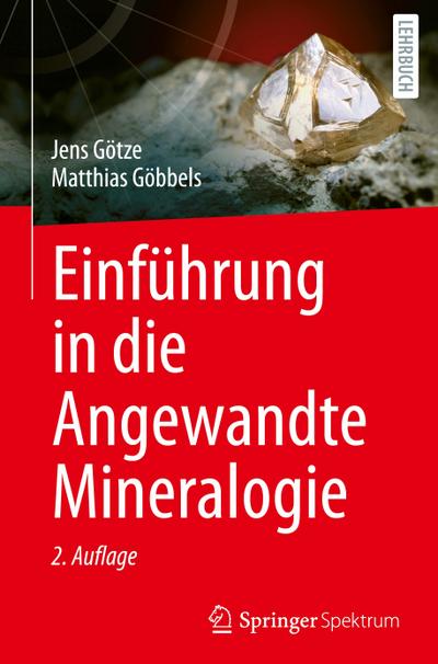 Einführung in die Angewandte Mineralogie