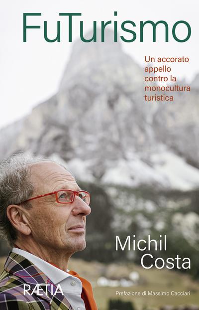 FuTurismo: Un accorato appello contro la monocultura turistica