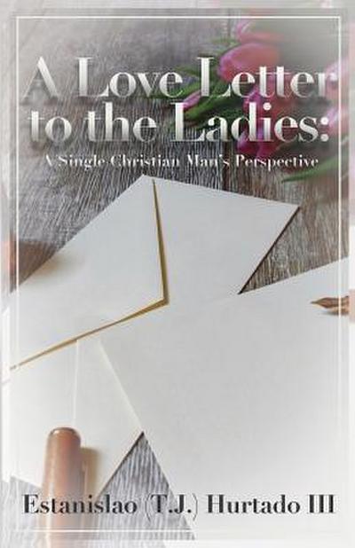 A Love Letter to the Ladies