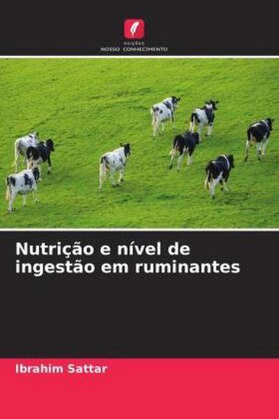 Nutrição e nível de ingestão em ruminantes