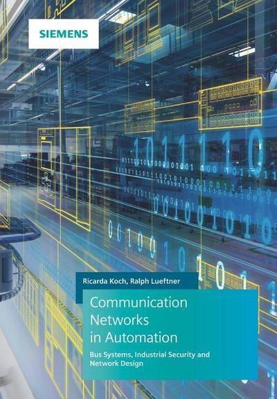 Communication Networks in Automation