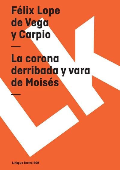 La corona derribada y vara de Moisés