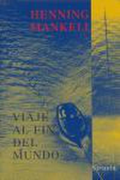 Viaje al fin del mundo