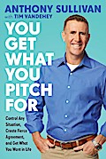 You Get What You Pitch For