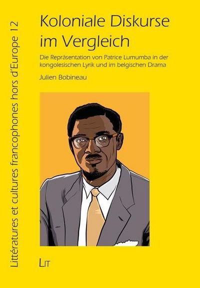 Koloniale Diskurse im Vergleich