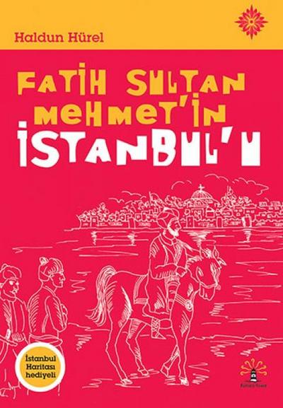 Fatih Sultan Mehmetin Istanbulu