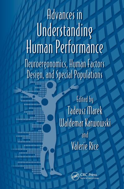 Advances in Understanding Human Performance