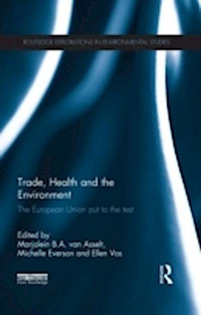Trade, Health and the Environment