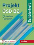 Projekt ÖSD B2. Schülerheft