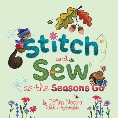 Stitch and Sew as the Seasons Go