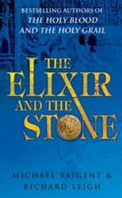 The Elixir And The Stone