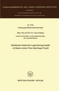 Zeitdiskrete instationäre Lagerhaltungsmodelle mit Markov’schem Preis-Nachfrage-Prozeß