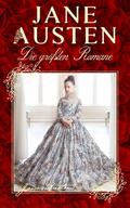 Die größten Romane von Jane Austen