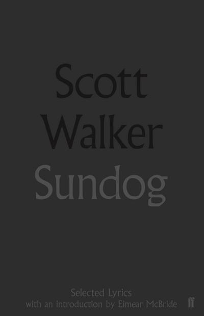Sundog: Selected Lyrics