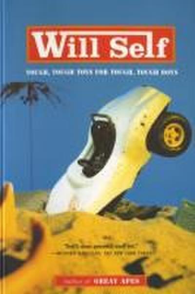 Tough, Tough Toys for Tough, Tough Boys