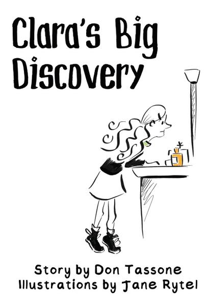 Clara’s Big Discovery
